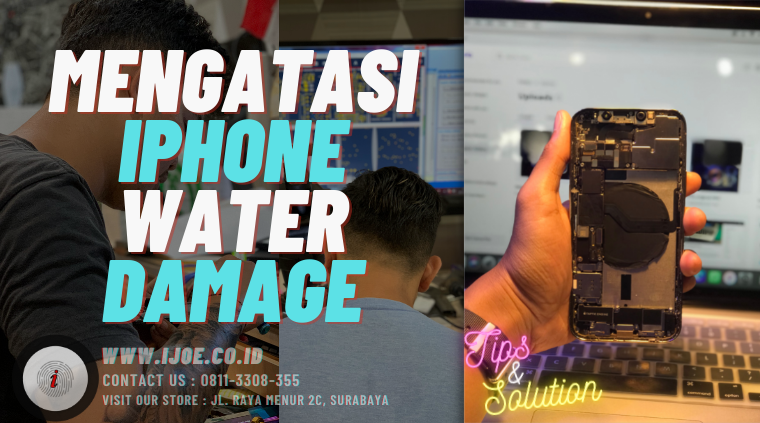 MENGATASI IPHONE WATER DAMAGE