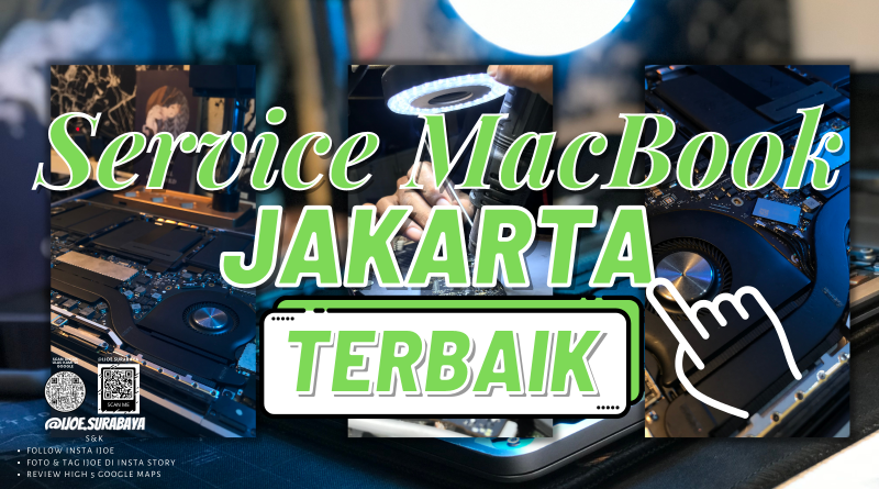 IJOE SERVICE MACBOOK JAKARTA RECOMMENDED